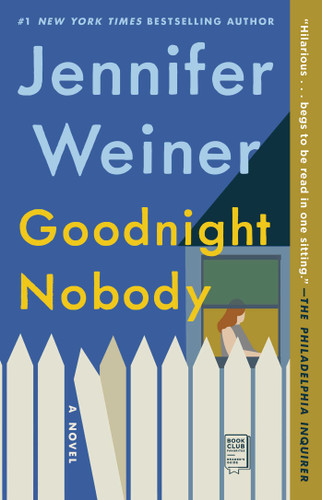 Goodnight Nobody: A Novel book cover by Jennifer Weiner