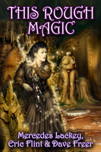This Rough Magic book cover by Mercedes Lackey, Eric Flint, Dave Freer