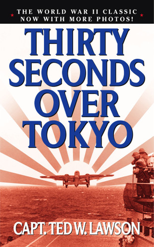 Thirty Seconds Over Tokyo book cover by Ted W. Lawson