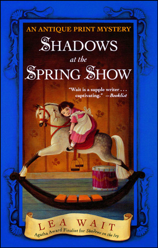 Shadows at the Spring Show: An Antique Print Mystery book cover by Lea Wait
