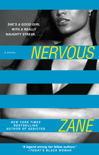 Nervous: A Novel book cover by Zane