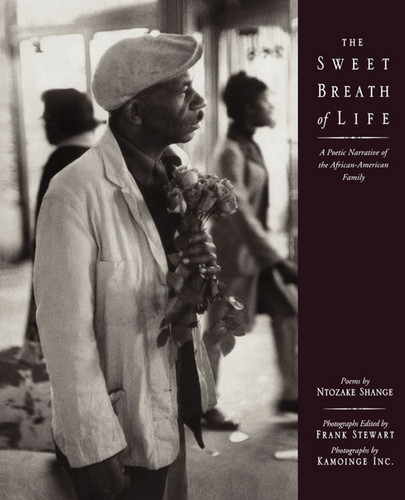The Sweet Breath of Life: A Poetic Narrative of the African-American Family book cover by 
