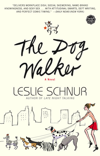 The Dog Walker: A Novel book cover by Leslie Schnur