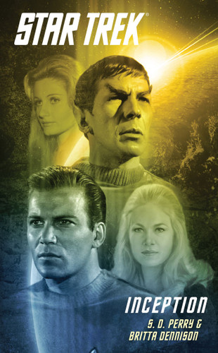 Star Trek: The Original Series: Inception (Star Trek: The Original Series) book cover by S.D. Perry