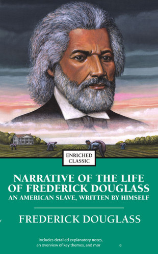 Narrative of the Life of Frederick Douglass: An American Slave, Written by Himself (Enriched Classics) book cover by Frederick Douglass