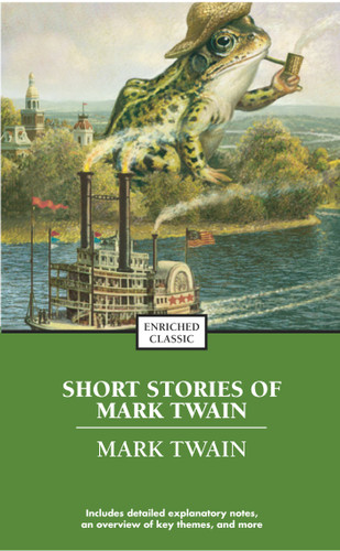 The Best Short Works of Mark Twain (Enriched Classics) book cover by Mark Twain