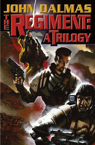 The Regiment: A Trilogy (Regiment Series) book cover by John Dalmas
