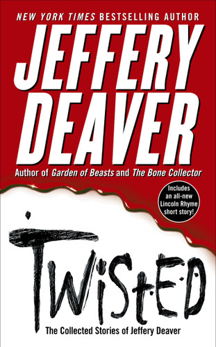 Twisted: The Collected Stories of Jeffery Deaver book cover by Jeffery Deaver