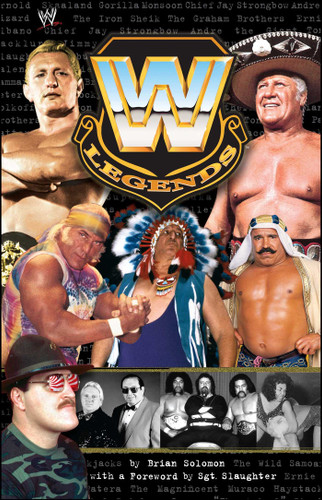 WWE Legends (WWE) book cover by Brian Solomon