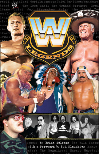 WWE Legends (WWE) book cover by Brian Solomon