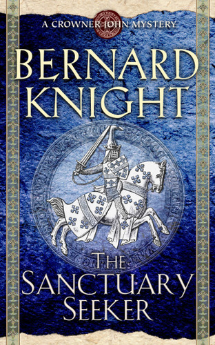 The Sanctuary Seeker (A Crowner John Mystery) book cover by Bernard Knight