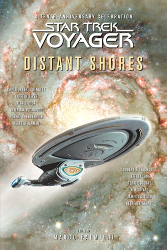 Star Trek: Voyager: Distant Shores Anthology (Star Trek: Voyager) book cover by 