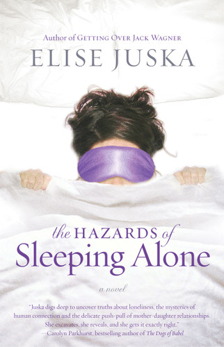 The Hazards of Sleeping Alone book cover by Elise Juska