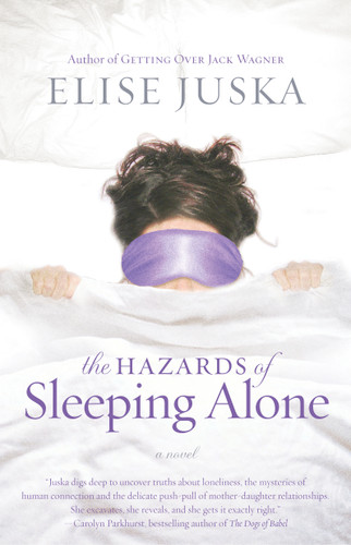 The Hazards of Sleeping Alone book cover by Elise Juska