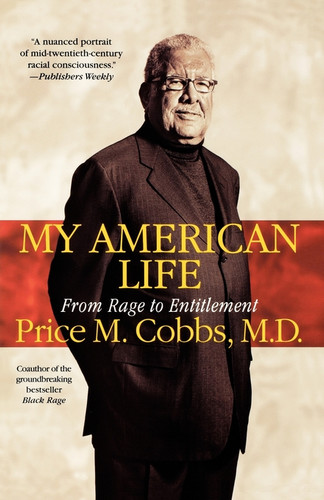 My American Life: From Rage to Entitlement book cover by Price Cobbs