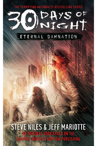 30 Days of Night: Eternal Damnation: Book 3 (30 Days of Night) book cover by Steve Niles, Jeff Mariotte