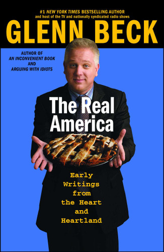 The Real America: Messages from the Heart and Heartland book cover by Glenn Beck
