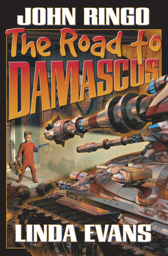 The Road to Damascus (Bolo) book cover by John Ringo, Linda Evans