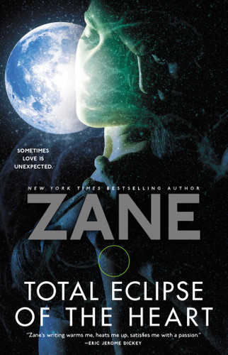 Total Eclipse of the Heart: A Novel book cover by Zane