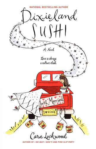 Dixieland Sushi book cover by Cara Lockwood