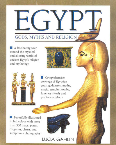 Gods, Rites, Rituals and Religion of Ancient Egypt book cover by Lucia Gahlin