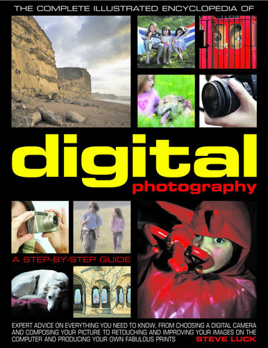 The Complete Illustrated Encyclopedia of Digital Photography book cover by Steve Luck