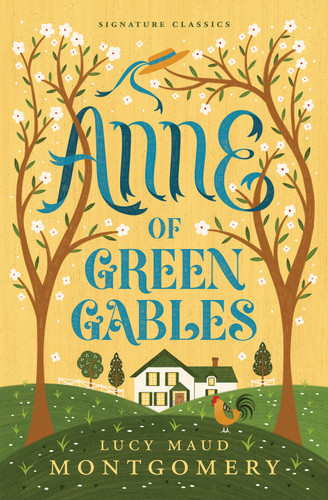 Anne of Green Gables (Children's Signature Editions) book cover by Lucy Maud Montgomery