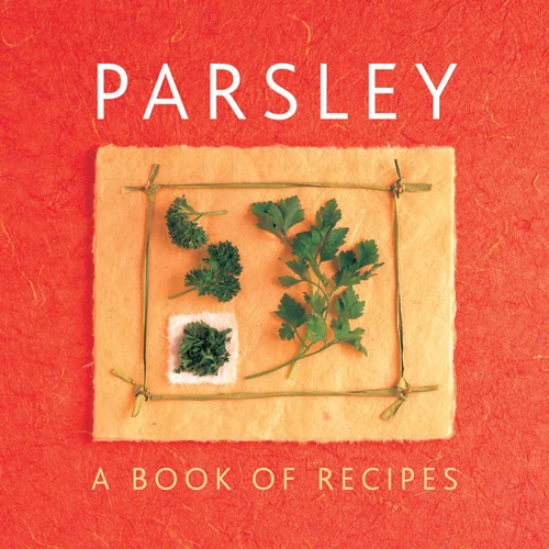 Parsley: A Book of Recipes book cover by Helen Sudell