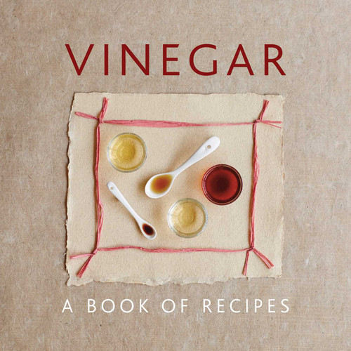 Vinegar: A Book Of Recipes book cover by Helen Sudell