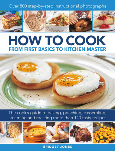 How to Cook: From First Basics to Kitchen Master book cover by Bridget Jones