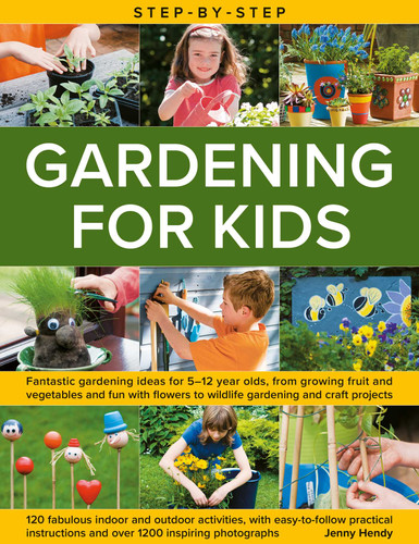 Step-by-Step Gardening for Kids book cover by Jenny Hendy