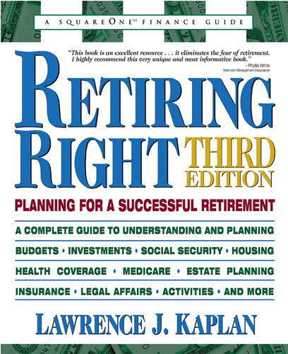 Retiring Right: Planning for a Successful Retirement book cover by Lawrence J. Kaplan