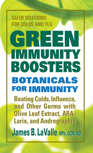 Green Immunity Boosters: Bontanicals for Immunity book cover by James B. LaValle