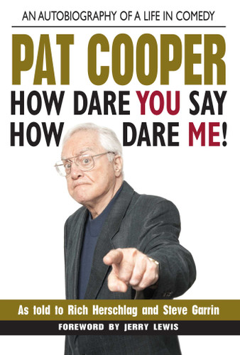 Pat Cooper—How Dare You Say How Dare Me!: An Autobiography of a Life in Comedy book cover by 
