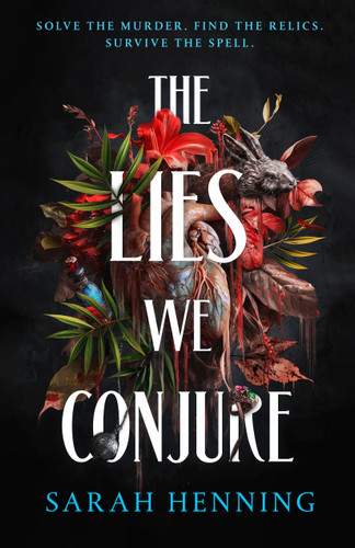 The Lies We Conjure book cover by Sarah Henning