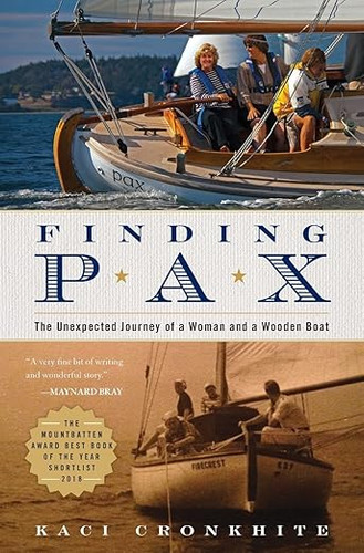 Finding Pax: the unexpected journey of a woman and a wooden boat