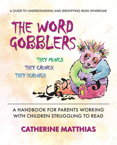 The Word Gobblers: A Handbook for Parents Working With Children Struggling to Read book cover by Catherine Matthias