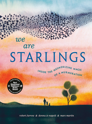 We Are Starlings: Inside the Mesmerizing Magic of a Murmuration book cover by Robert Furrow, Donna Jo Napoli