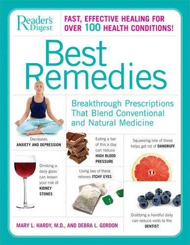 Best Remedies: Breakthrough Prescriptions that Blend Conventional and Natural Medicine book cover by Editors of Reader's Digest