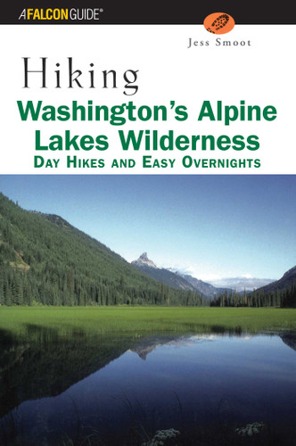 Hiking Washington's Alpine Lakes Wilderness (Regional Hiking Series) book cover by Jeff Smoot