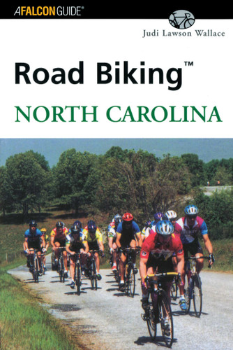 Road Biking™ North Carolina (Road Biking Series) book cover by Judi Wallace
