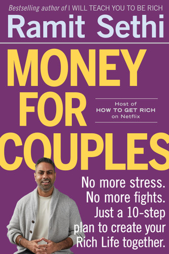 Money for Couples: No More Stress. No More Fights. Just a 10-Step Plan to Create Your Rich Life Together. book cover by Ramit Sethi