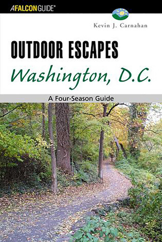 Outdoor Escapes Washington, D.C. (Outdoor Escape Series) book cover by Kevin Carnahan