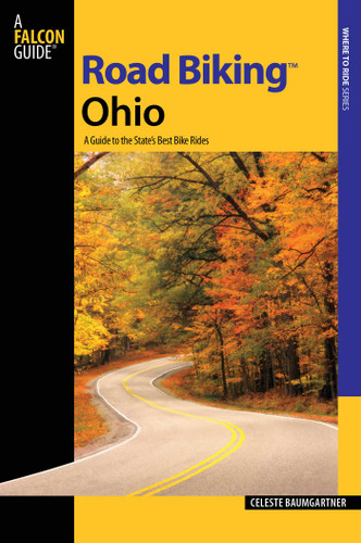 Road Biking™ Ohio (Road Biking Series) book cover by Celeste Baumgartner