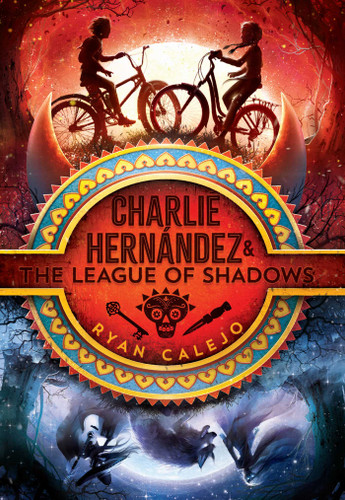 Charlie Hernández & the League of Shadows (Charlie Hernández) book cover by Ryan Calejo