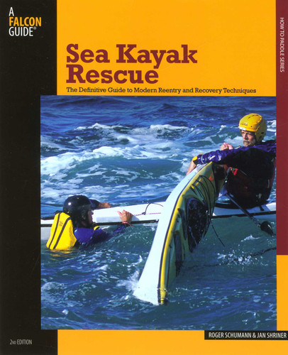 Sea Kayak Rescue (How to Paddle Series) book cover by Roger Schumann, Jan Shriner