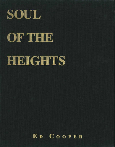 Soul of the Heights: Fifty Years Going To The Mountains book cover by Ed Cooper