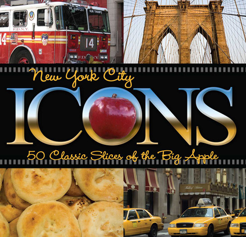 New York City Icons: 50 Classic Slices Of The Big Apple (Icons) book cover by Jonathan Scheff