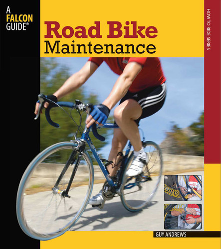 Road Bike Maintenance book cover by Guy Andrews