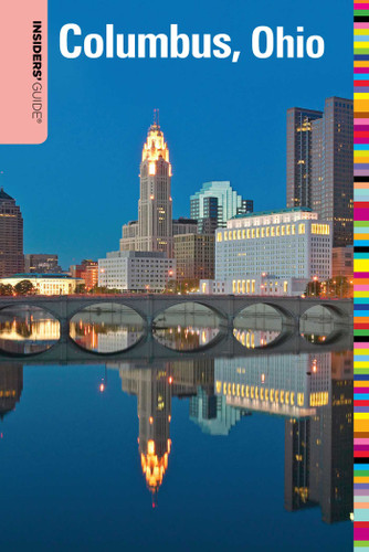 Insiders' Guide® to Columbus, Ohio (Insiders' Guide Series) book cover by Shawnie Kelley